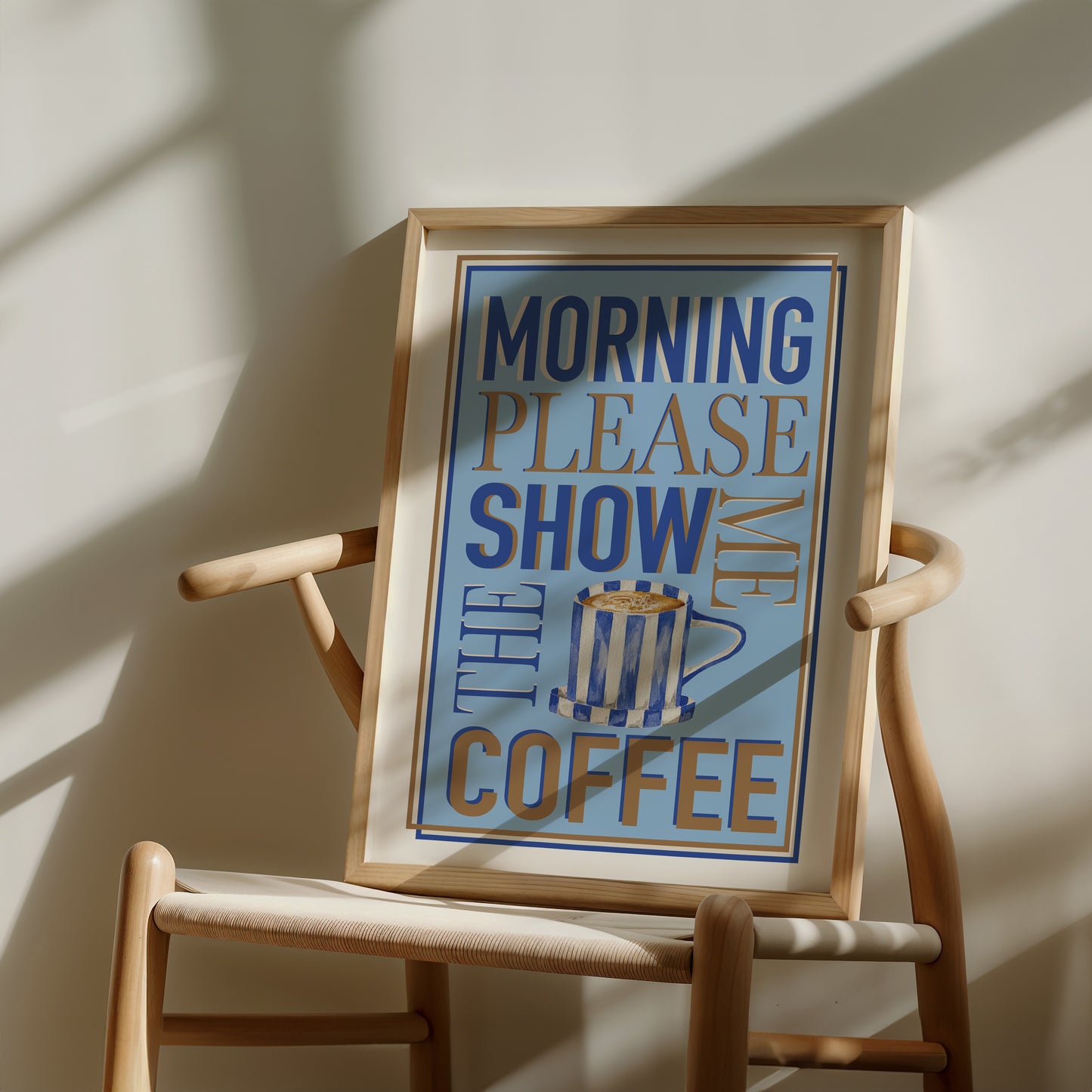 Morning Show Me The Coffee Please Print