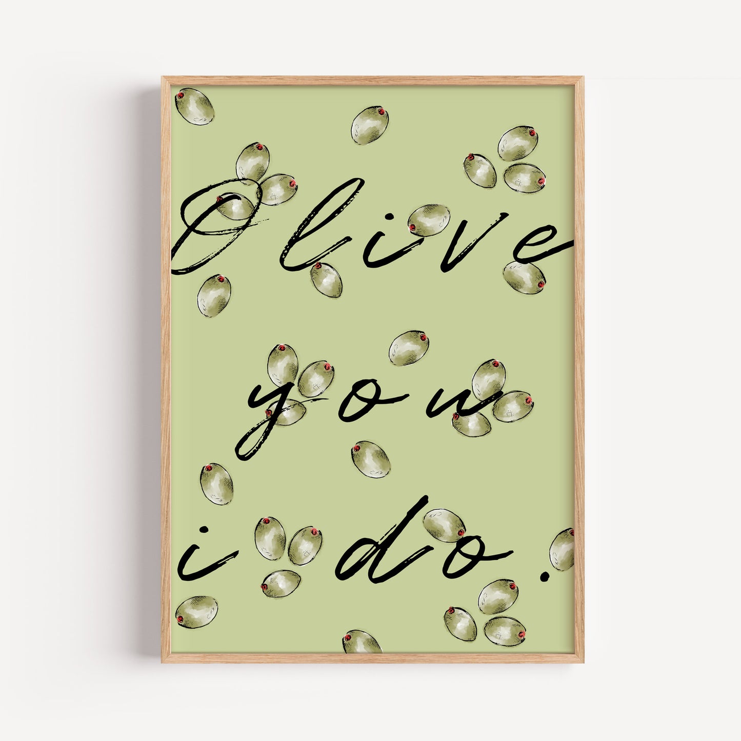 Olive You I Do