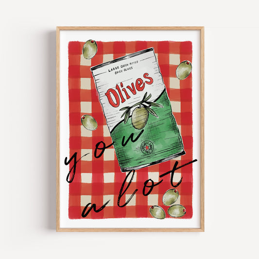 Olives You A Lot Print