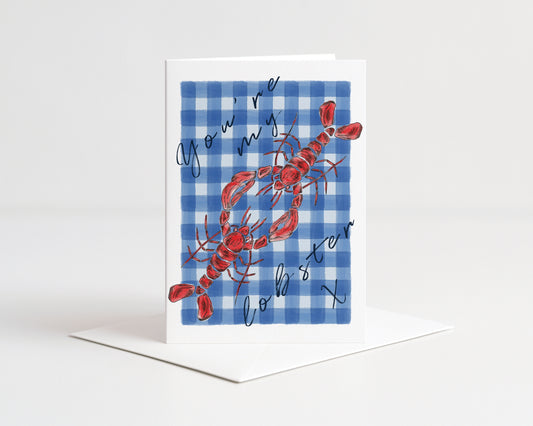 You're My Lobster Greeting Card
