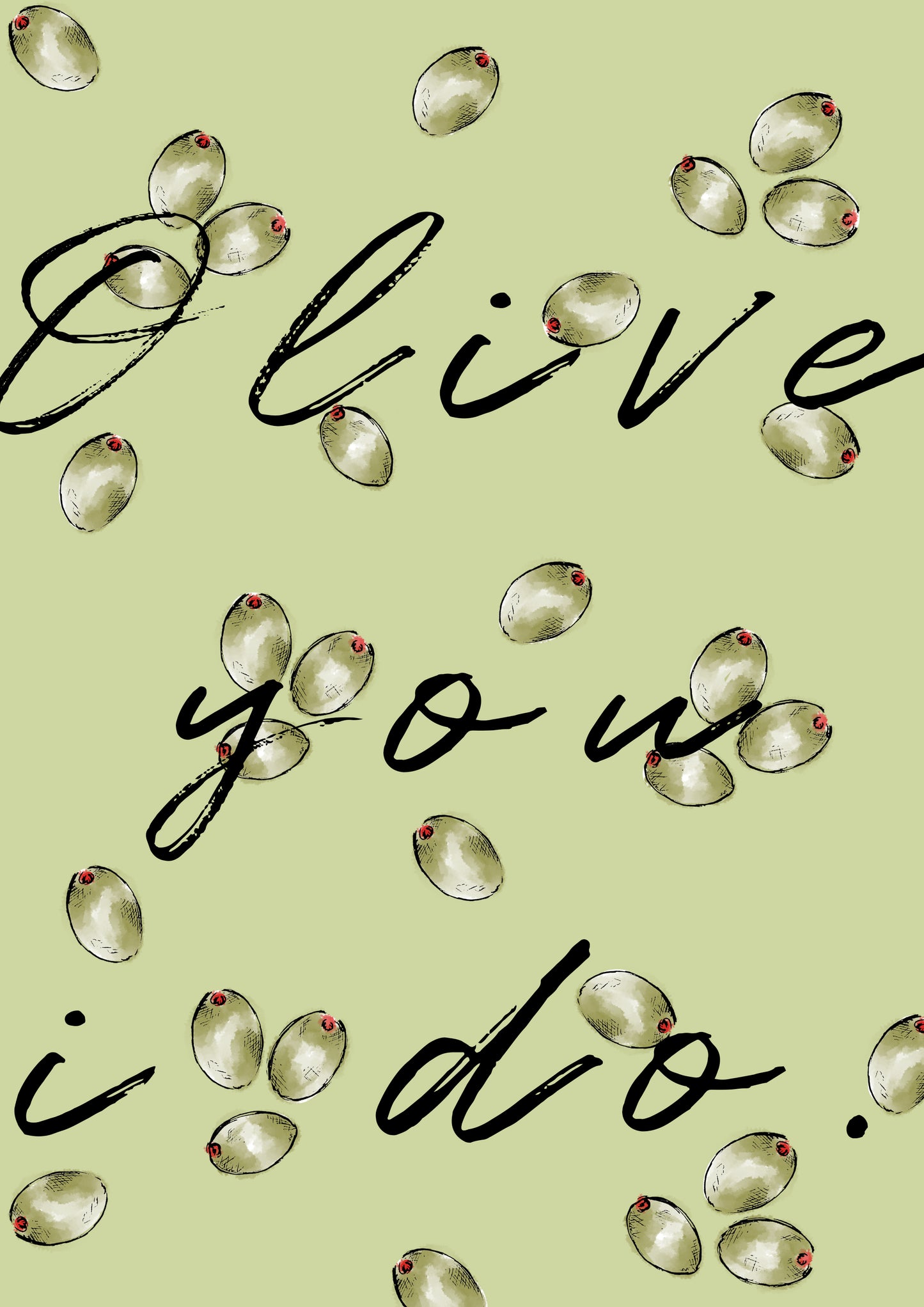 Olive You I Do