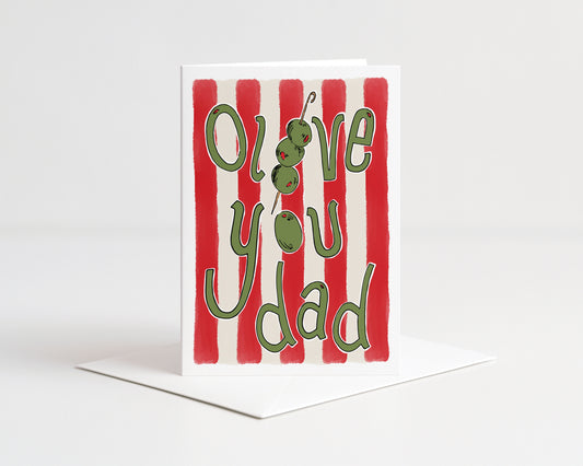 Olive You Dad Greeting Card